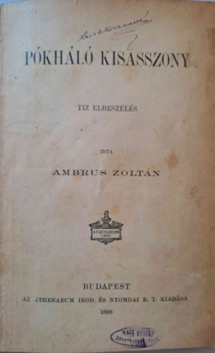 Ambrus Zolt�n - P�kh�l� kisasszony