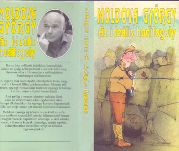 Moldova Gyrgy - Az idelis hadifogoly (Rajzokkal)