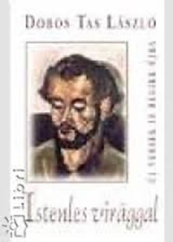 Dobos Tas L�szl� - Istenles vir�ggal