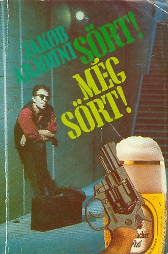 Jacob Arjouni - S�rt! M�g s�rt!