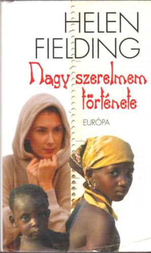 Helen Fielding - Nagy szerelmem t�rt�nete