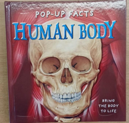 Emily Hawkins, Sue Harris Kim Thompson - Pop-up facts - Human Body