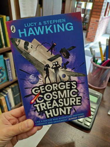 Stephen Hawking Lucy Hawking - George's Cosmic Treasure Hunt