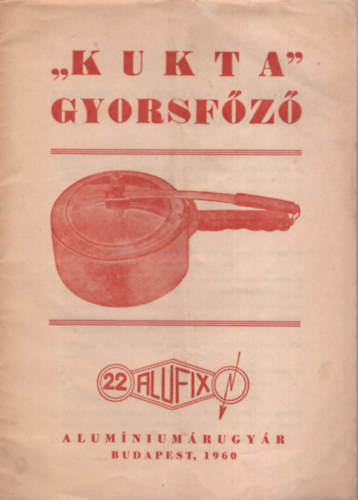 "Kukta" gyorsf�z�