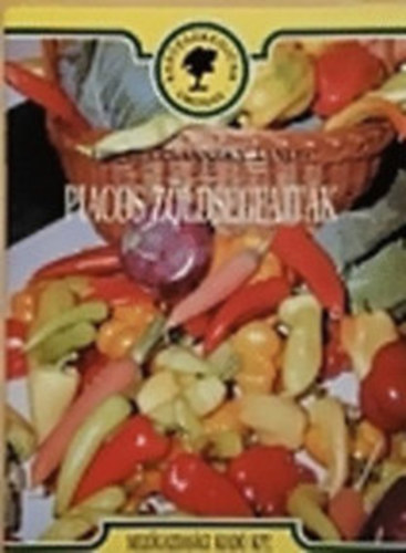 Dr.Bittsánszky János - Piacos zöldségfajták