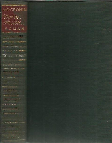 A. J. Cronin - Der neue assistent