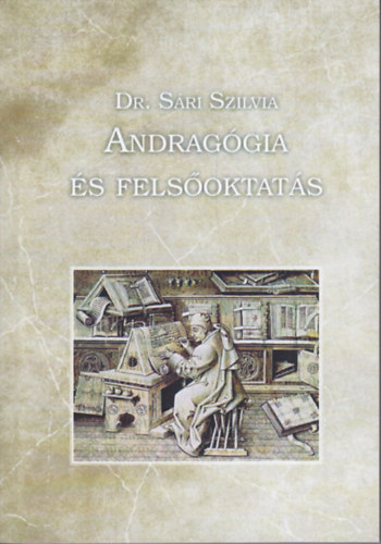 Dr. S�ri Szilvia - Andrag�gia �s fels�oktat�s