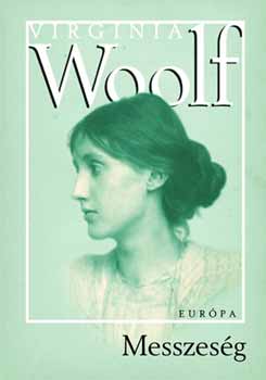 Virginia Woolf - Messzes�g