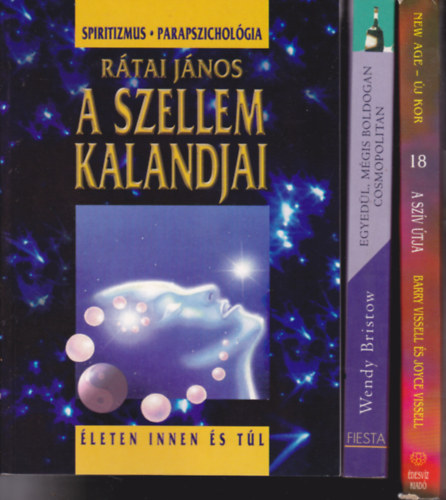 3 db knyv "ezotria - occultizmus" tmban: Rti Jnos:A szellem kalandjai LETEN INNEN S TL - SPIRITIZMUS - PARAPSZICHOLGIA + A szv tja + W.Bristow:Egyedl, mgis boldogan