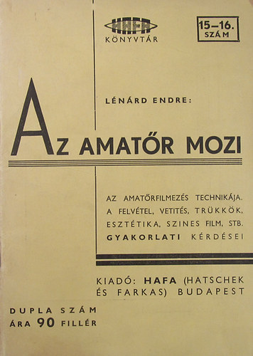 Lnrd Endre - Az amatr mozi