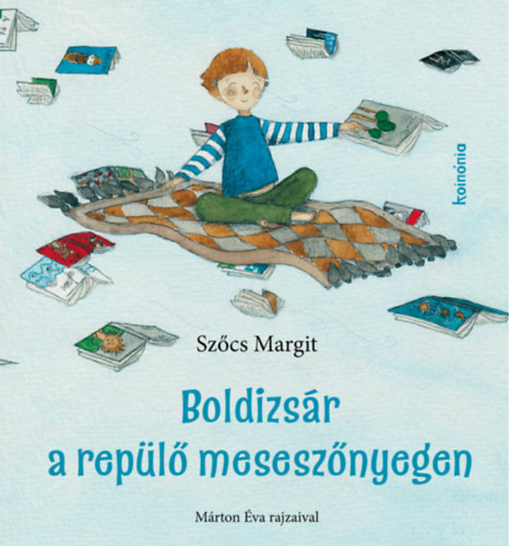 Szcs Margit - Boldizsr a repl mesesznyegen