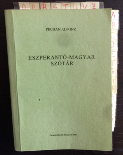 Pechan Alfonz - Eszperant�-magyar sz�t�r