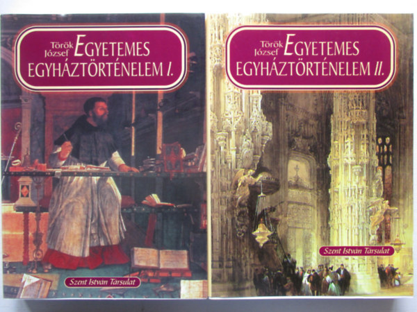 Trk Jzsef - Egyetemes egyhztrtnelem I-II.