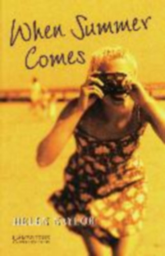 Helen Naylor - WHEN SUMMER COMES