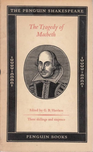 G.B. Harrison  (ed.) - The tragedy of Macbeth