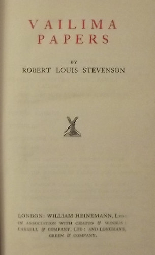 Robert Louis Stevenson - Vailima papers and a footnote to history