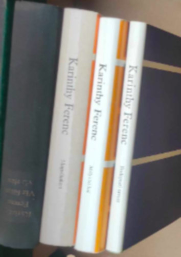 Karinthy Ferenc - 4 db Karinthy Ferenc k�nyv: - M�lyv�zi hal - Magn�liakert - Budapesti tavasz - V�z f�l�tt, v�z alatt