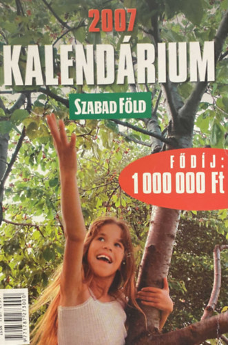 Szabad Föld Kalendárium 2007