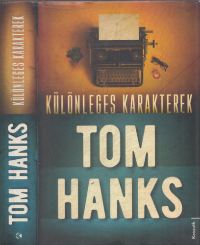 Tom Hanks - K�l�nleges karakterek