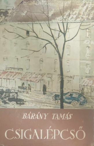 B�r�ny Tam�s - Csigal�pcs�