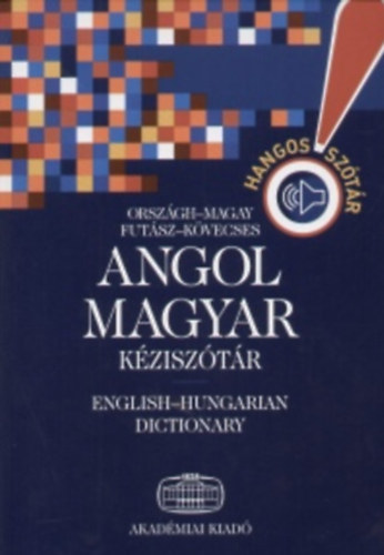 Magay-Orszgh - Magyar-angol, angol-magyar kzisztr I-II