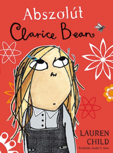 Lauren Child - Abszol�t Clarice Bean