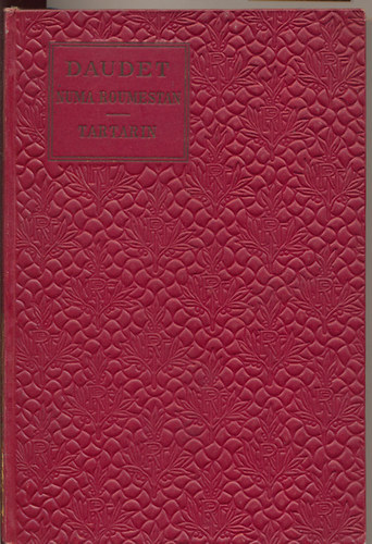 Daudet - Numa Roumestan - Tartarin (Klasszikus Reg�nyt�r)