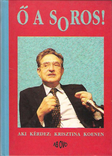 Krisztina Koenen -  a Soros!