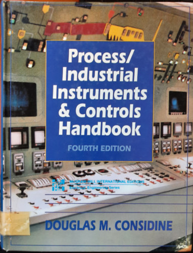 Douglas M. Considine - Process/Industrial Instruments and Controls Handbook (4th Edition)
