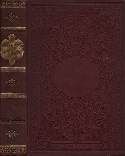 Arany J�nos - Arany J�nos pr�zai dolgozatai (Arany J�nos �sszes h�trahagyott munk�i VI.k�tet)