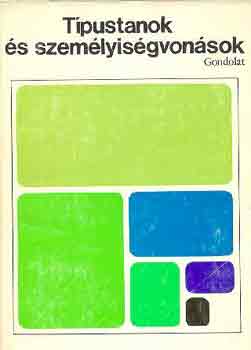 Halász László-Marton L. Magda - Típustanok és személyiségvonások
