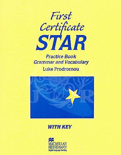 Luke Prodromou - First Certificate Star Practice Book /With Key  MM-0072/1