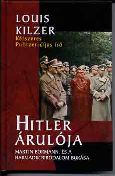 Louis Kilzer - Hitler rulja