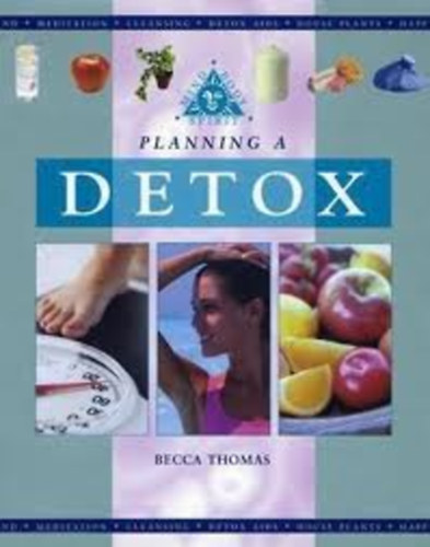 Becca Thomas - Planning a Detox
