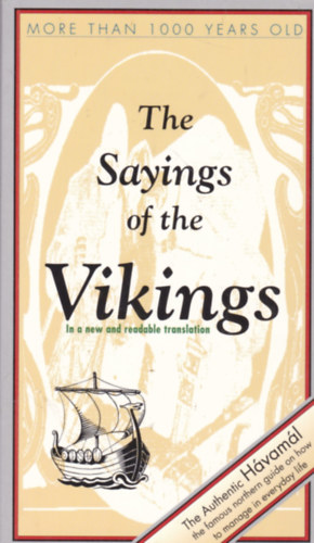 H�vam�l - The Sayings of the Vikings (A vikingek b�lcsess�gei - angol nyelv�)