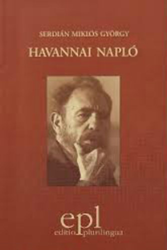 Serdin Mikls Gyrgy - Havannai napl