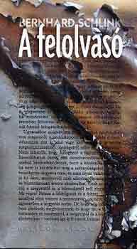 Bernhard Schlink - A felolvasó