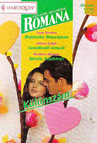 Lucy Gordon-Alison Leigh-Barbara Hannay - Bújócska Nápolyban-Leselkedő árnyak-Igenis, kapitány!