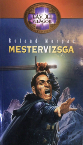 Roland Morgan - Mestervizsga