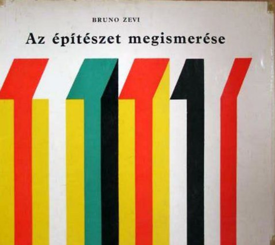 Bruno Zevi - Az ptszet megismerse