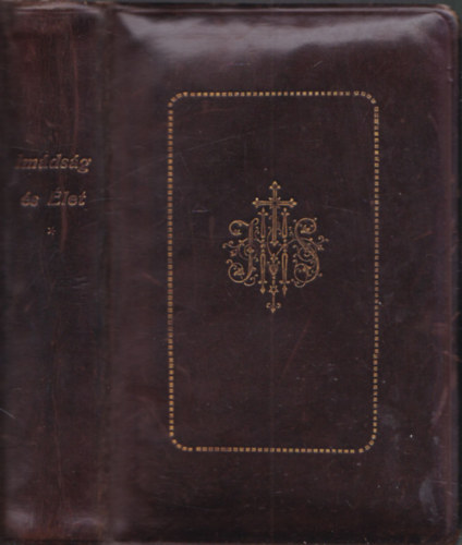 Blask Mria - Imdsg s let (imk s tantsok hajadonok szmra)