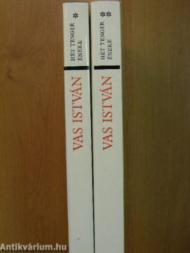 Vas István - Hét tenger éneke I-II. + Jelenések