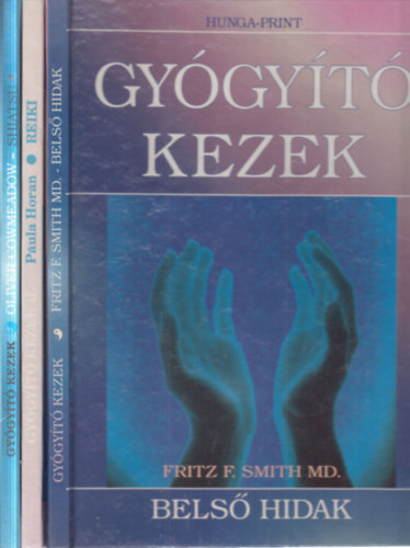 3 db. Gyógyító kezek (Belső hidak + Reiki + Shiatsu)