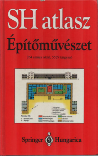 Werner-Vogel, Gunther M�ller - SH Atlasz - �p�t�m�v�szet (264 sz�nes oldal, 5529 t�rgysz�)
