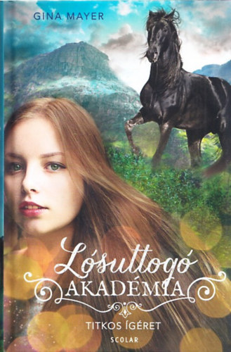 Gina Mayer - L�suttog� akad�mia - Titkos �g�ret
