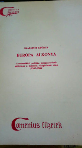 Gyarmati Gy�rgy - Eur�pa alkonya