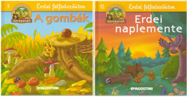 Erdei felfedezton 7, 12 - A gombk + Erdei naplemente (DeAgostini) ( 2 ktet)