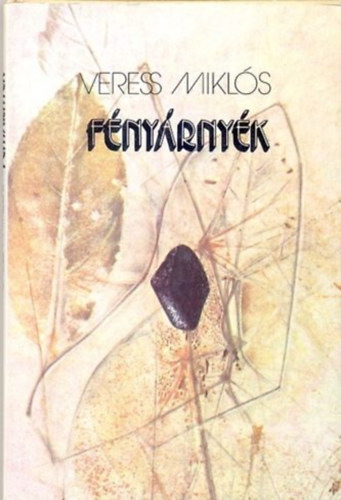 Veress Mikl�s - F�ny�rny�k