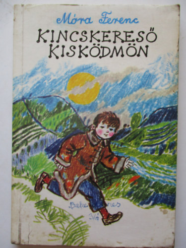 M�ra Ferenc - Kincskeres� kisk�dm�n