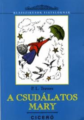P. L. Travers - A csud�latos Mary